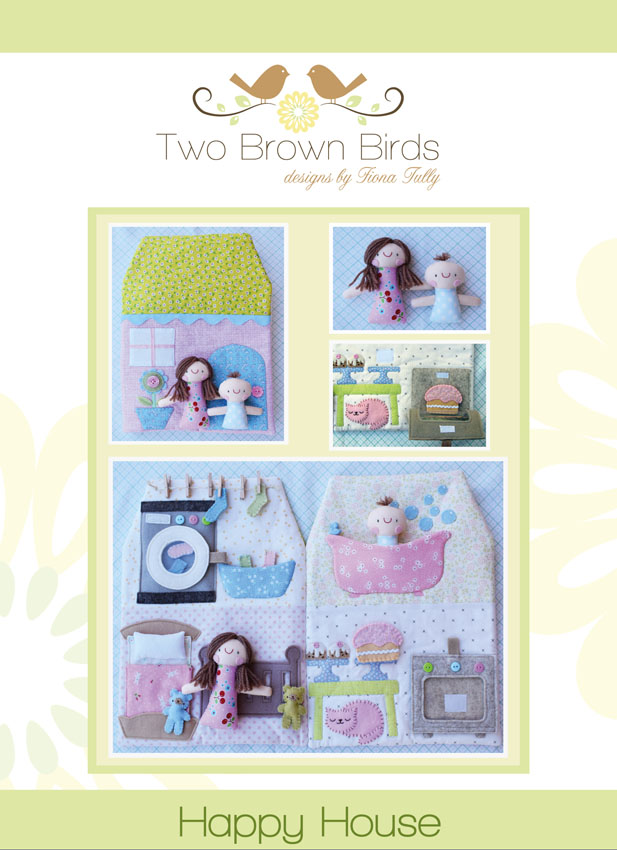 HAPPY HOUSE – by TWO BROWN BIRDS