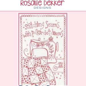 STITCHING SEAMS preprinted stitchery
