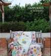 HAPPY BIRDS Quilt booklet pattern