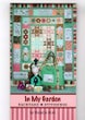 IN MY GARDEN by BIRD HOUSE DESIGNS