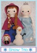 SNOW TRIO by TWO BROWN BIRDS